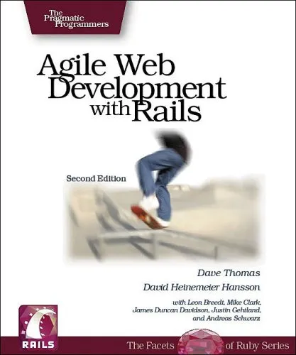 Agile Web Development with Rails: A Pragmatic Guide