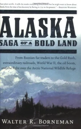 Alaska: Saga of a Bold Land