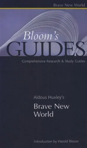 Aldous Huxley's Brave New World (Bloom's Guides)