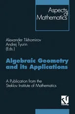 Algebraic Geometry and its Applications: Proceedings of the 8th Algebraic Geometry Conference, Yaroslavl’ 1992. A Publication from the Steklov Institute of Mathematics. Adviser: Armen Sergeev