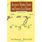 Algebraic number theory and Fermat’s last theorem