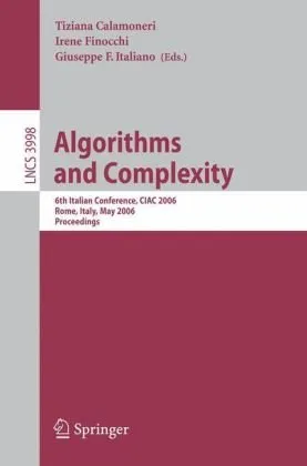 Cover of Algorithms and Complexity: 6th Italian Conference, CIAC 2006, Rome, Italy, May 29-31, 2006. Proceedings
