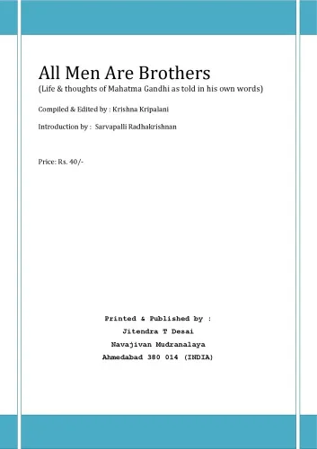 Cover of All men are brothers: life and thoughts of Mahatma Gandhi as told in his own words