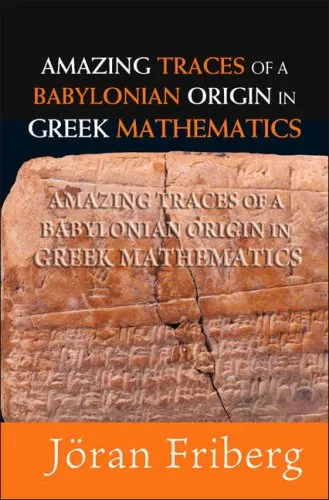 Amazing Traces of a Babylonian Origin in Greek Mathematics