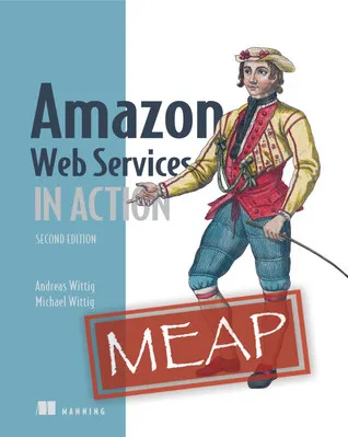 Amazon Web Services in Action, 2nd Edition