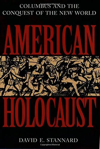 American Holocaust: The Conquest of the New World