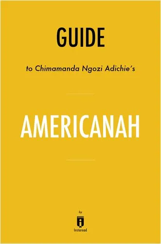 Americanah: by Chimamanda Ngozi Adichie