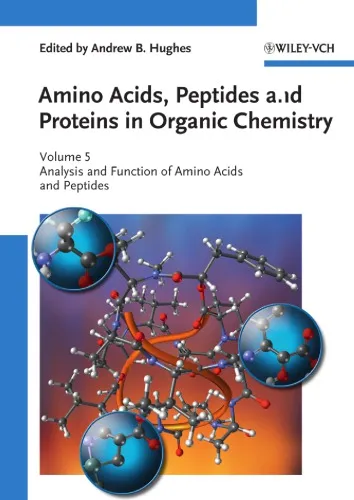 Cover of Amino Acids, Peptides and Proteins in Organic Chemistry (VCH)