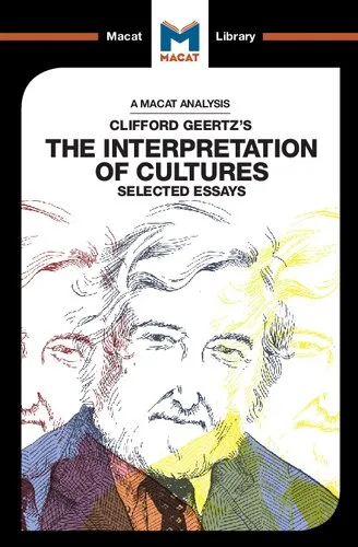 An Analysis of Clifford Geertz’s The Interpretation of Cultures: Selected Essays