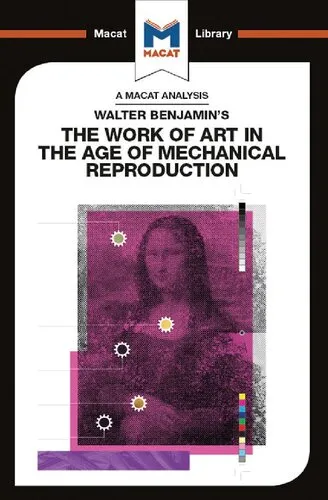 An Analysis of Walter Benjamin’s The Work of Art in the Age of Mechanical Reproduction