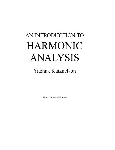 An Introduction To Harmonic Analysis