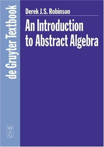 An Introduction to Abstract Algebra