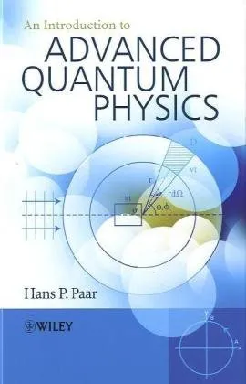 An Introduction to Advanced Quantum Physics