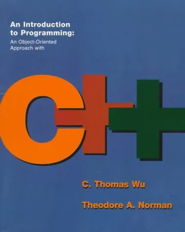 An Introduction to Programming: An Object-Oriented Approach With C++