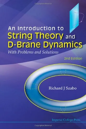 An Introduction to String Theory and D-brane Dynamics: With Problems and Solutions