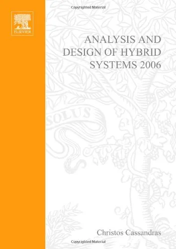 Analysis and Design of Hybrid Systems 2006: A Proceedings volume from the 2nd IFAC Conference, Alghero, Italy, 7-9 June 2006 (IPV - IFAC Proceedings volume)