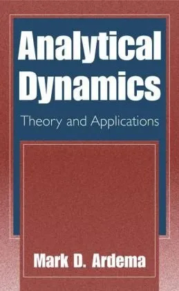 Analytical Dynamics: Theory and Applications