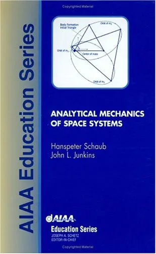 Analytical Mechanics of Space Systems