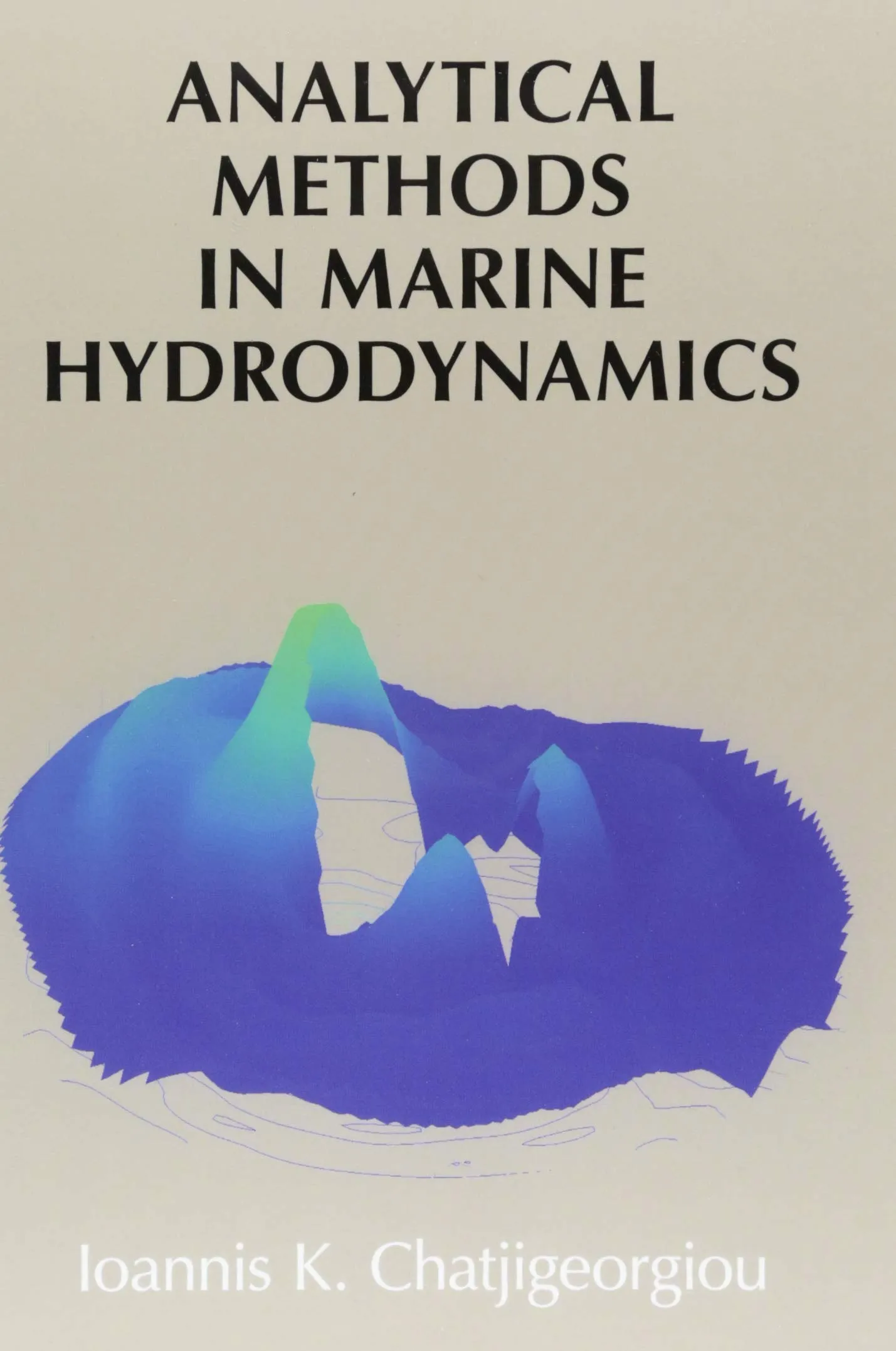 Analytical Methods in Marine Hydrodynamics