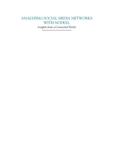 Analyzing Social Media Networks with NodeXL