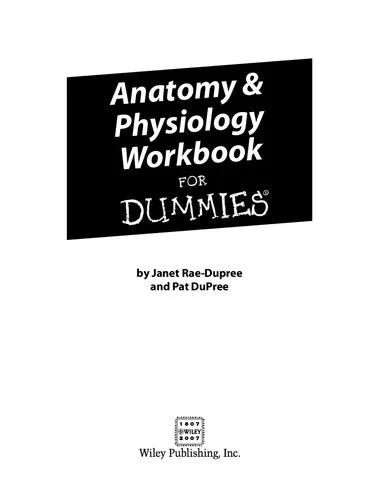 Anatomy and Physiology Workbook For Dummies