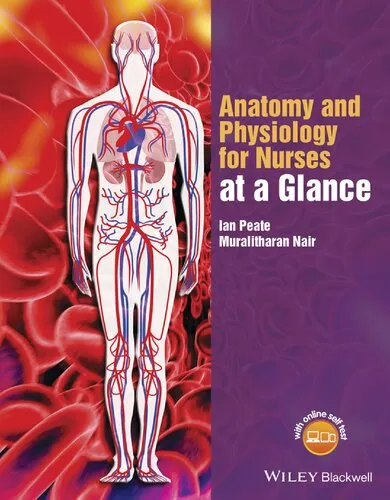 Anatomy and physiology for nurses at a glance