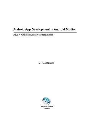 Android App Development in Android Studio - Java plus Android edition for beginners