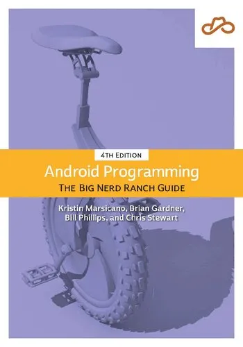 Android Programming: The Big Nerd Ranch Guide (Big Nerd Ranch Guides)