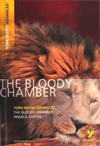 Angela Carter: The Bloody Chamber (York Notes Advanced)