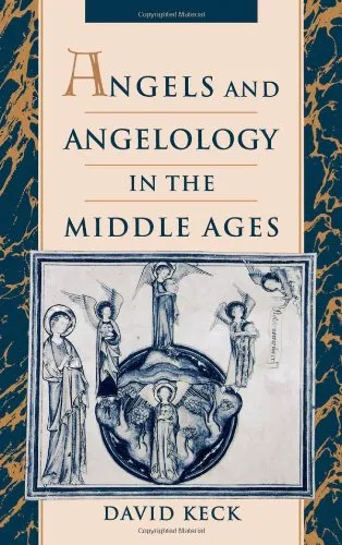 Angels and Angelology in the Middle Ages