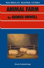 Animal Farm by George Orwell