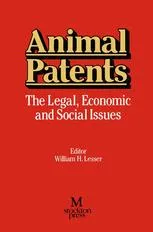 Animal Patents: The Legal, Economic and Social Issues