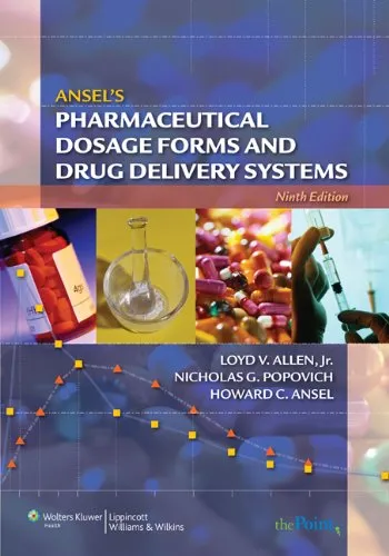 Ansel's Pharmaceutical Dosage Forms and Drug Delivery Systems, 9th Edition