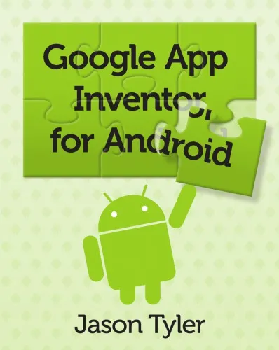 App Inventor for Android: Buil