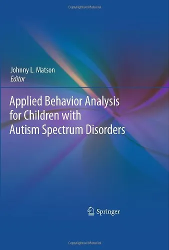 Applied Behavior Analysis for Children with Autism Spectrum Disorders