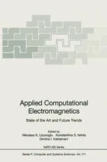 Applied Computational Electromagnetics: State of the Art and Future Trends