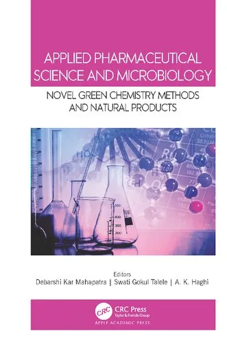 Applied Pharmaceutical Science and Microbiology: Novel Green Chemistry Methods and Natural Products