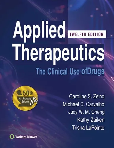 Applied Therapeutics - The Clinical Use of Drugs (Koda Kimble and Youngs Applied Therapeutics), 12e (Jan 31, 2023)_(1975167090)_(LWW)