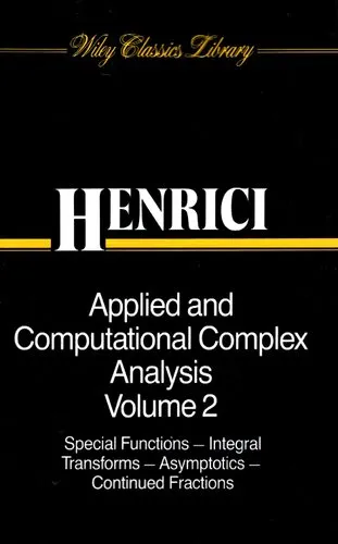 Applied and Computational Complex Analysis, Volume 1: Power Series Integration Conformal Mapping Location of Zero