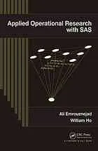 Applied operational research with SAS