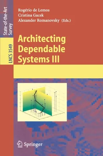 Architecting Dependable Systems III