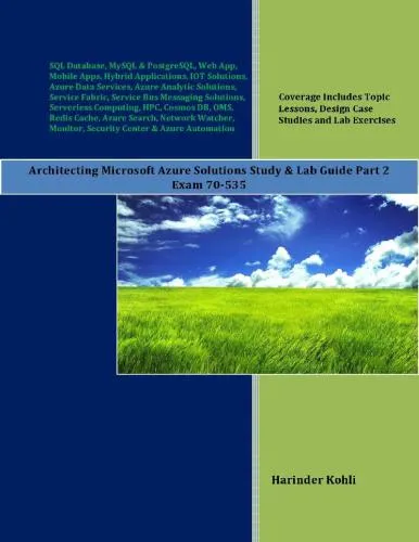 Architecting Microsoft Azure Solutions Study & Lab Guide Part 2: Exam 70-535