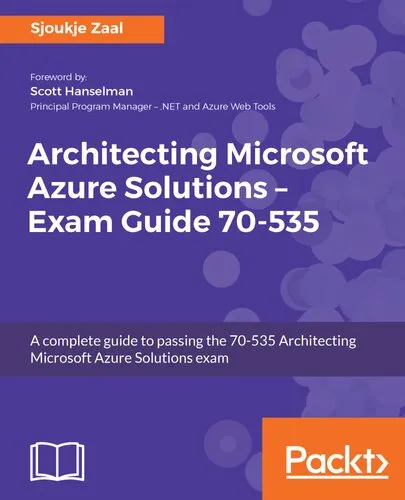 Architecting Microsoft Azure Solutions: Exam Guide 70-535