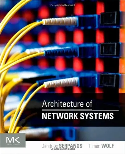 Architecture of Network Systems