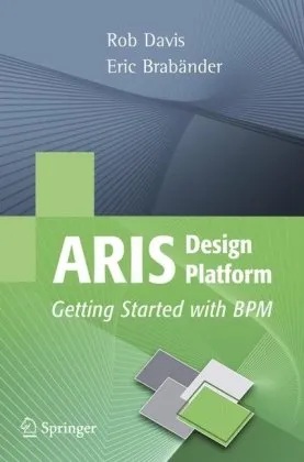 Aris Design Platform: Getting Started with Bpm