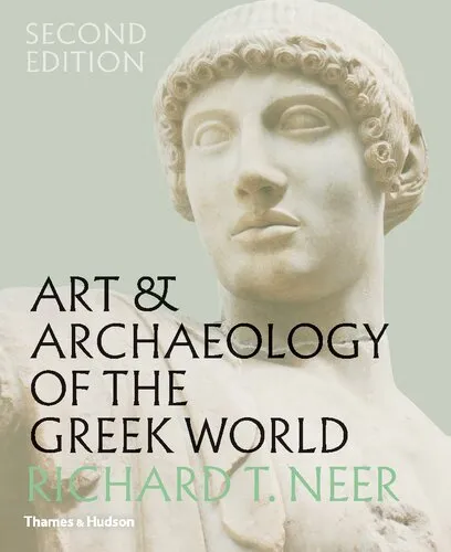 Art & archaeology of the Greek world : a new history, c. 2500-c. 150 BCE