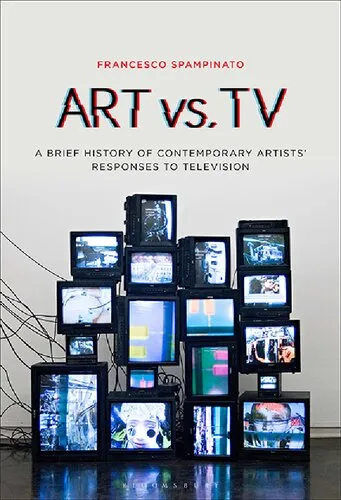 Art vs. TV: A Brief History of Contemporary Artists’ Responses to Television