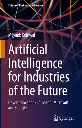 Artificial Intelligence for Industries of the Future: Beyond Facebook, Amazon, Microsoft and Google