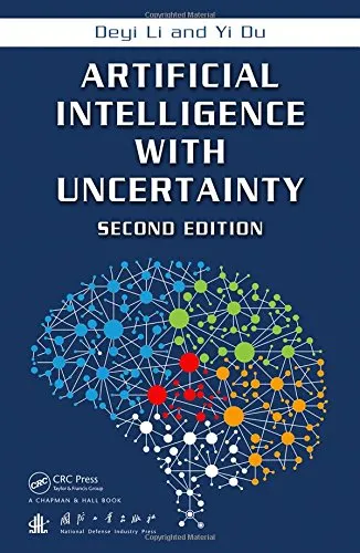 Artificial Intelligence with Uncertainty, Second Edition