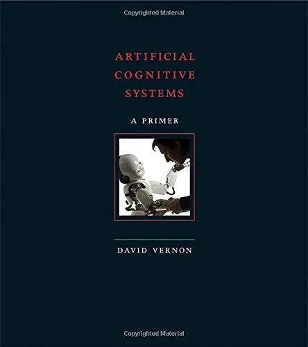 Artificial cognitive systems : a primer